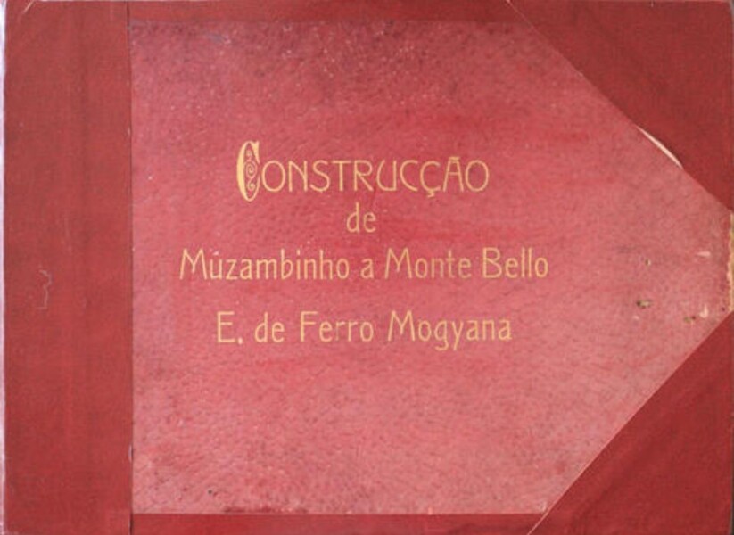 Álbum "Construcção de Muzambinho a Monte Bello - E. de Ferro Mogyana"